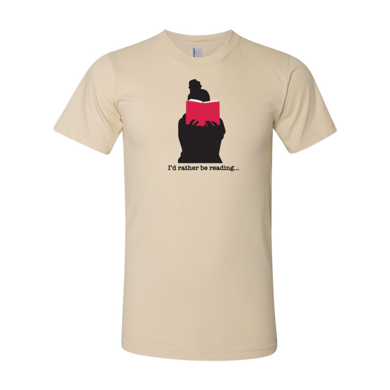 I'd Rather Be Reading Graphic T-shirt