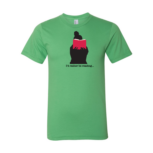 I'd Rather Be Reading Graphic T-shirt