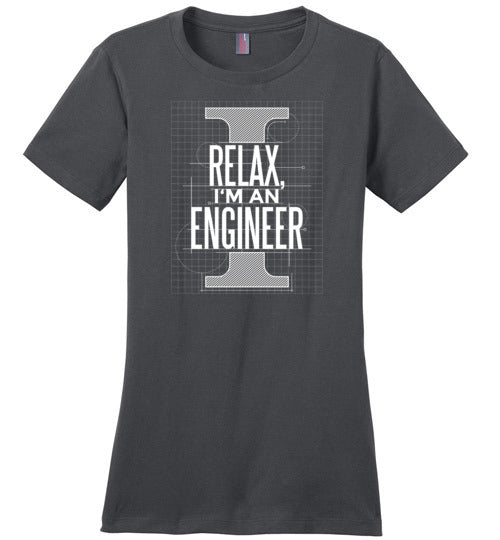 Relax I'm an Engineer