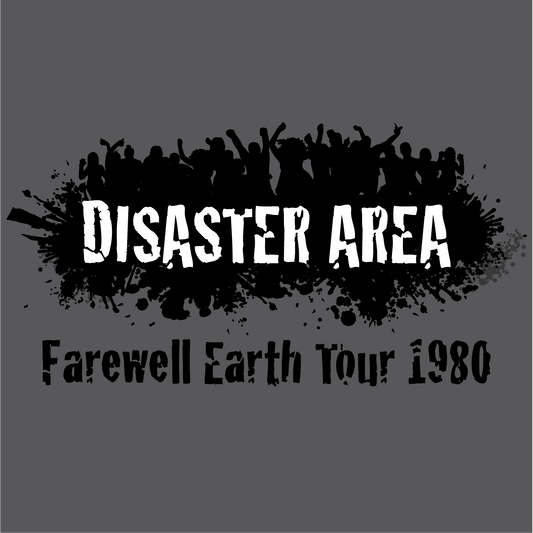 Disaster Area - Farewell Earth Tour 1980